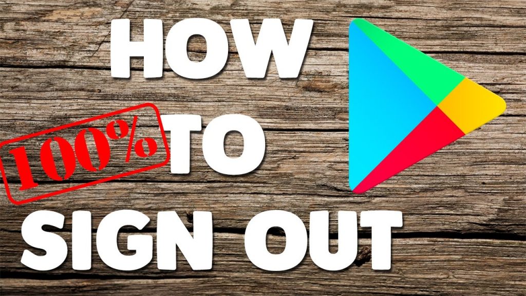 How to Log Out of Google Play Store? [Best Tech Tips 2021] | Tech Idea